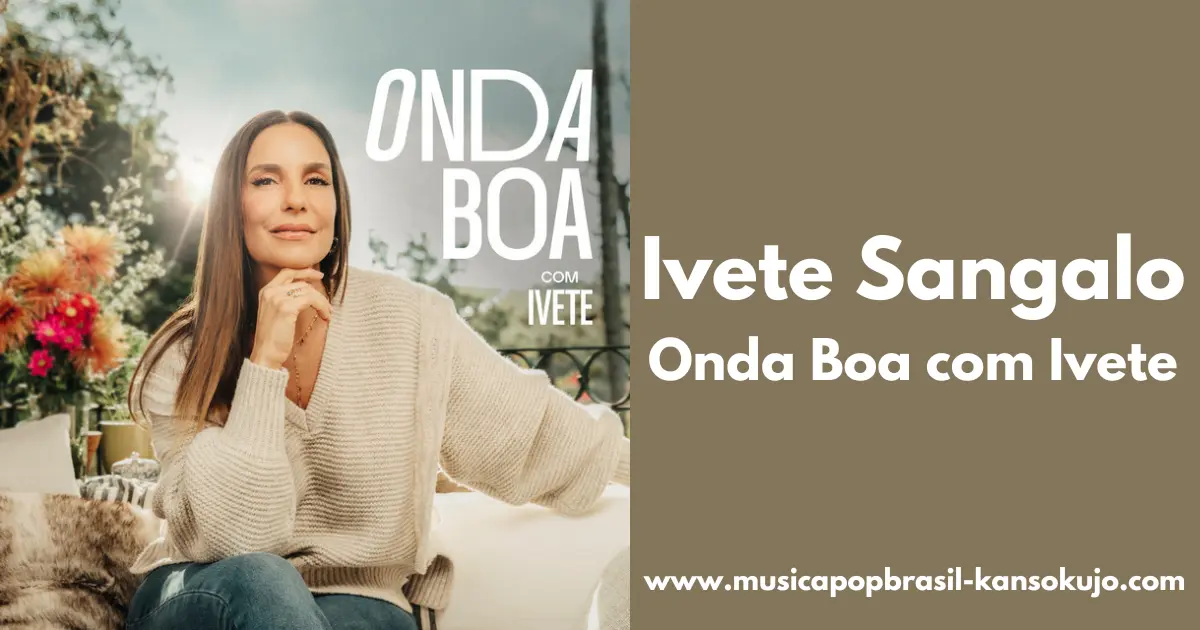 Ivete SangaloのアルバムOnda Boa com Iveteのジャケット