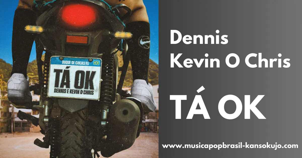 デニスとケヴィン・オ・クリスによる楽曲『タ・オキ』